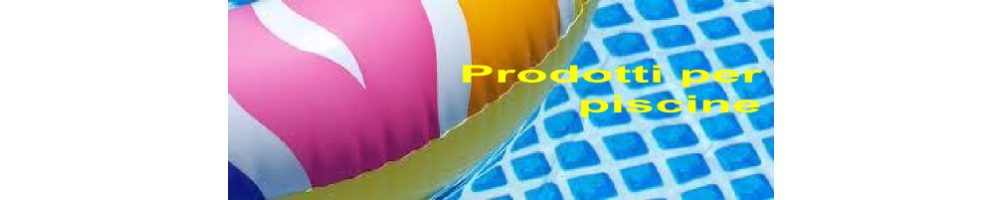 Vendita online prodotti per piscina |antialga|ph|ipoclorito|Cloro